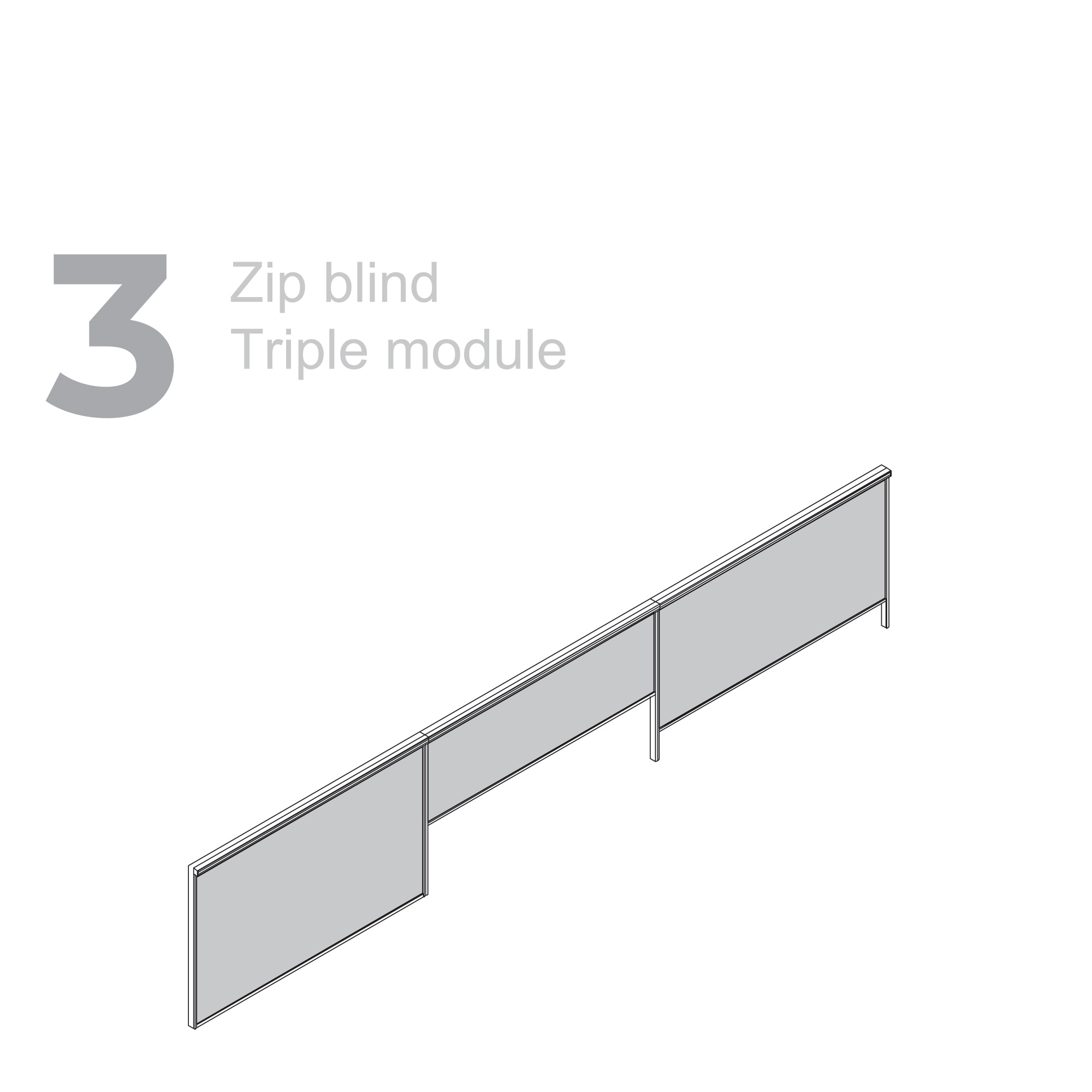 Zip Blind Configuration 3